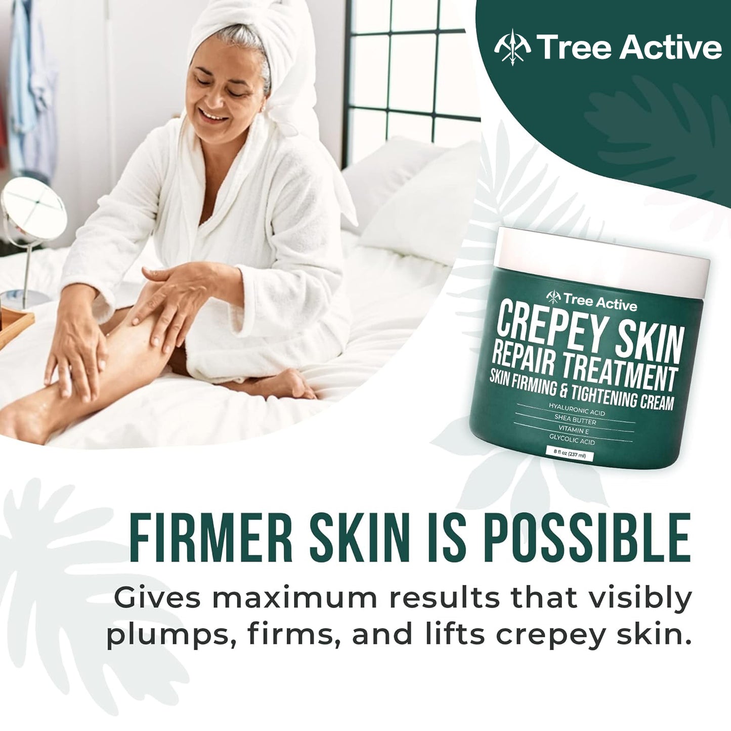 TreeActive Crepey Skin Repair Treatment, 8oz, Firming Cream with Hyaluronic Acid & Shea Butter to Deeply Moisturize & Tighten Wrinkly Dry Crepe Skin, 500+ Uses